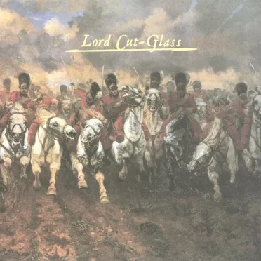Lord Cut-Glass by Lord Cut-Glass - album cover