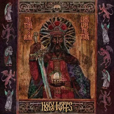 The Tsar Is Dead, Long Live the Tsar!