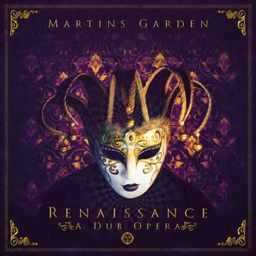 Renaissance: A Dub Opera