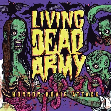 Horror Movie Attack by Living Dead Army - album cover