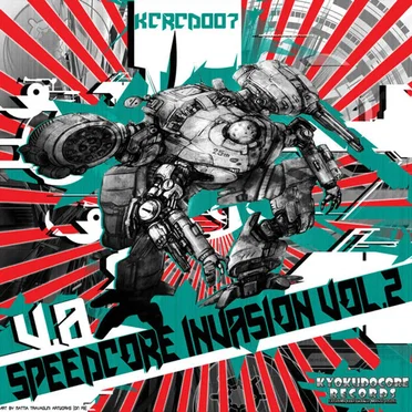 Speedcore Invasion Vol. 2 by Various Artists - album cover