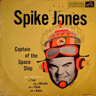 Captain of the Space Ship / A Toot and a Whistle and a Plunk and a Boom