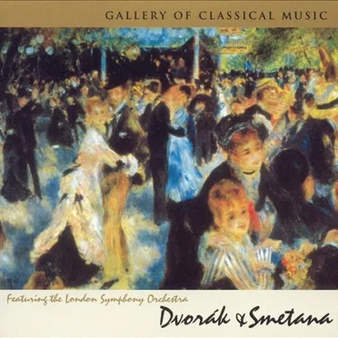 Gallery of Classical Music: Dvořák & Smetana