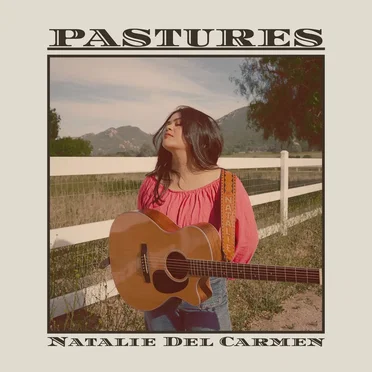 Pastures by Natalie Del Carmen - album cover