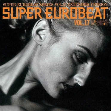 Super Eurobeat, Volume 17 by Various Artists - album cover