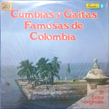 Cumbias y gaitas famosas de Colombia by Various Artists - album cover
