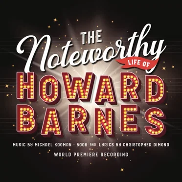 The Noteworthy Life of Howard Barnes