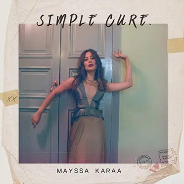 Simple Cure by Mayssa Karaa - album cover