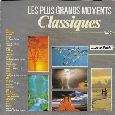 Les Plus Grands Moments classiques Vol. 2 by Various Artists - album cover