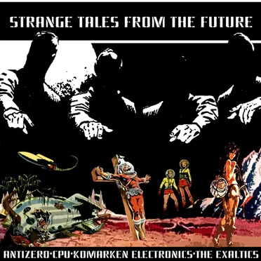 Strange Tales From the Future by Various Artists - album cover