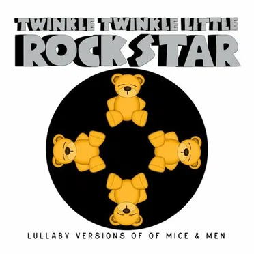 Lullaby Versions of Of Mice & Men