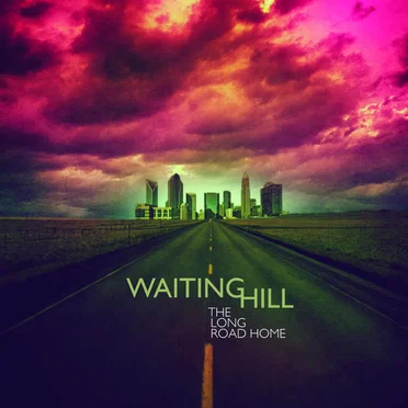 The Long Road Home by Waiting Hill - album cover