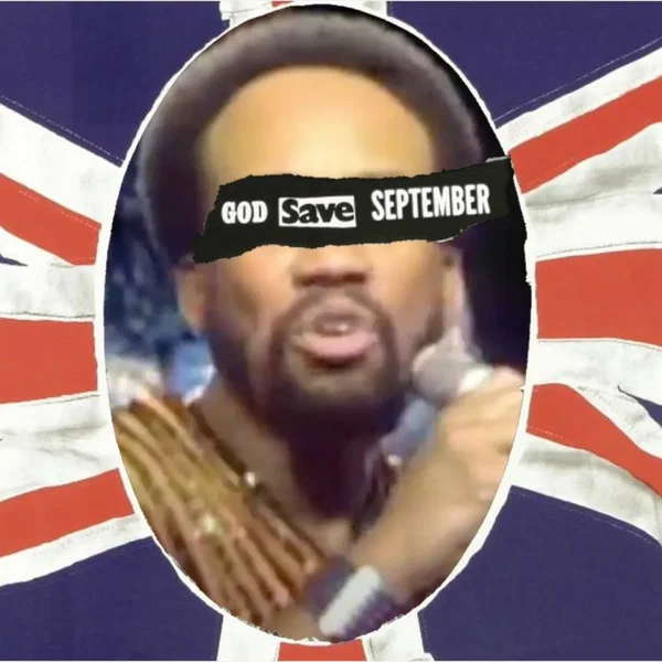 God Save September (Earth, Wind & Fire vs Sex Pistols)