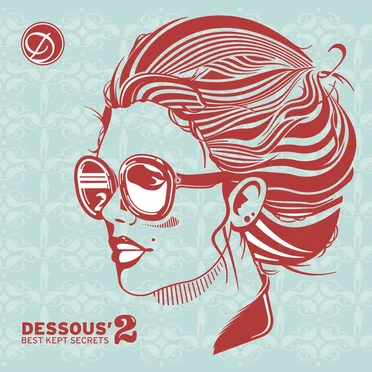 Dessous Best Kept Secrets Volume 2.2 by Various Artists - album cover