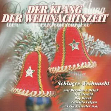 Der Klang der Weihnachtszeit - Schlager Weihnacht by Various Artists - album cover