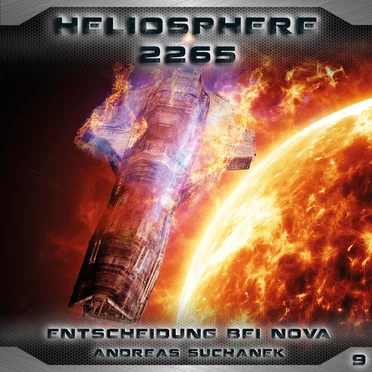 Heliosphere 2265, Folge 9: Entscheidung bei NOVA by Andreas Suchanek - album cover