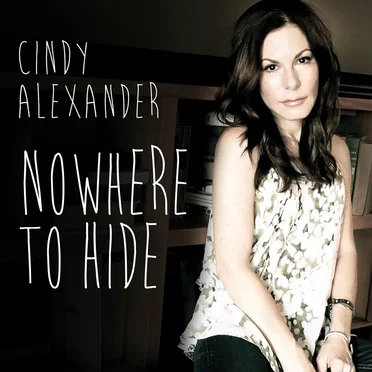 Nowhere to Hide by Cindy Alexander - album cover