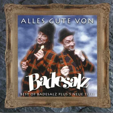 Alles Gute von Badesalz by Badesalz - album cover