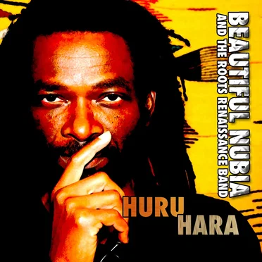 Huruhara by Beautiful Nubia and the Roots Renaissance Band - album cover