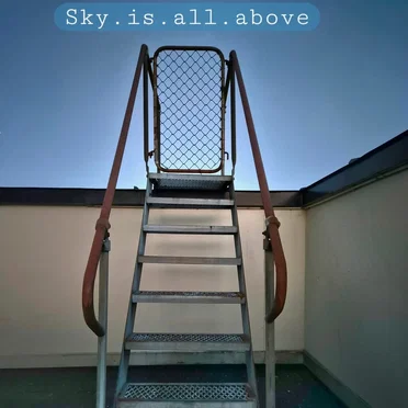 Sky Is All Above
