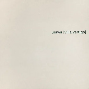Villa Vertigo by Urawa - album cover