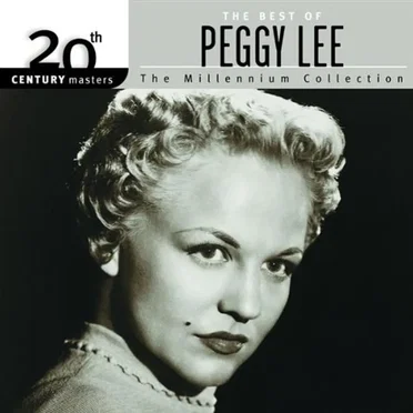 20th Century Masters: The Millennium Collection: The Best of Peggy Lee