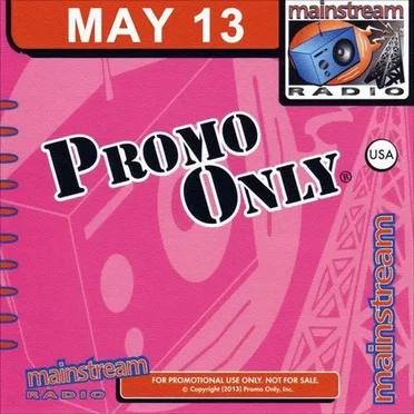 Promo Only: Mainstream Radio, May 2013 by Various Artists - album cover