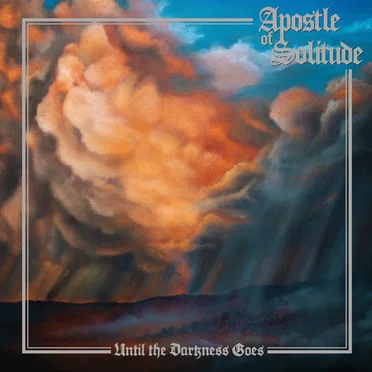 Until the Darkness Goes by Apostle of Solitude - album cover