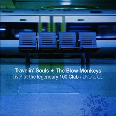 Travelin’ Souls: Live! At the Legendary 100 Club