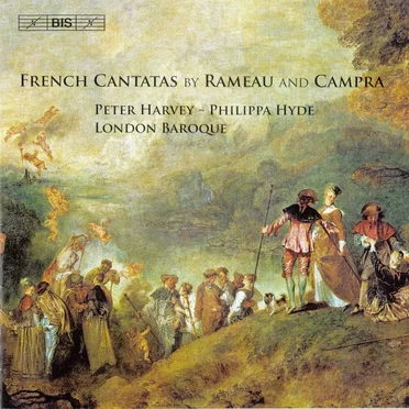 French Cantatas by Rameau and Campra