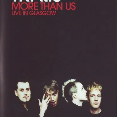 More Than Us: Live in Glasgow