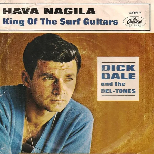 King Of The Surf Guitar / Hava Nagila