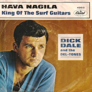 King Of The Surf Guitar / Hava Nagila