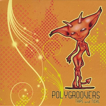 Trips and Ticks by PolyGroovers - album cover