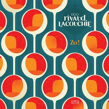 Zo ! by Duo Rivaud Lacouchie - album cover
