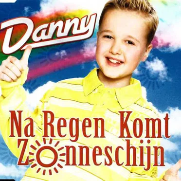 Na regen komt zonneschijn by Danny - album cover