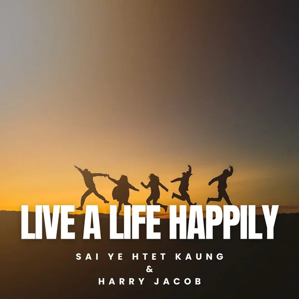 Live a life Happily