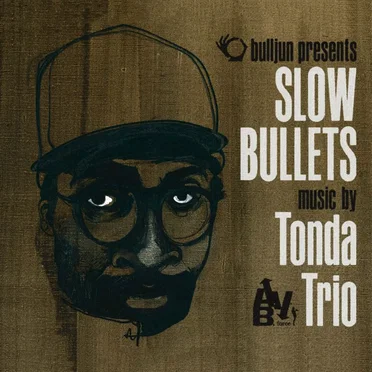 Slow Bullets by Tonda Trio - album cover