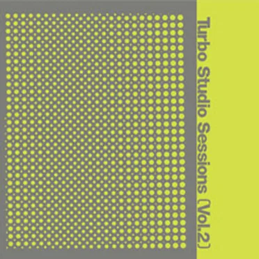 Turbo Studio Sessions, Volume 2 by Various Artists - album cover