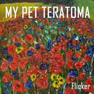 My Pet Teratoma