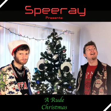A Rude Christmas by Speeray Music - album cover