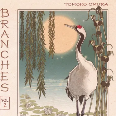 Branches Vol. 2 by Tomoko Omura - album cover