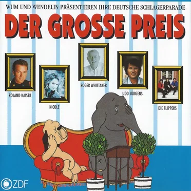 Der große Preis: Wum und Wendelin präsentieren ihre deutsche Schlagerparade by Various Artists - album cover