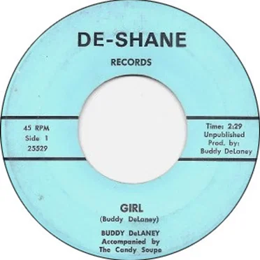 Girl / I Love That Girl by Buddy Delaney Accompanied By The Candy Soupe - album cover