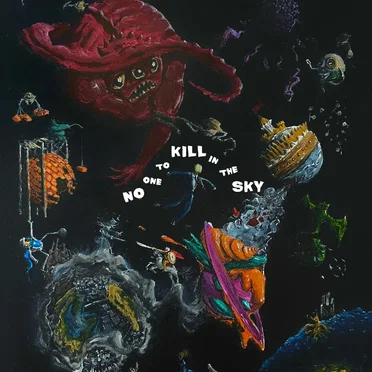 No One to Kill in the Sky