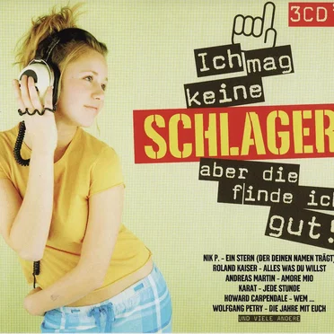 Ich mag keine Schlager aber die finde ich gut! by Various Artists - album cover