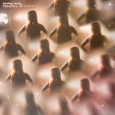 Mouths To Ears by Heather Robb - album cover
