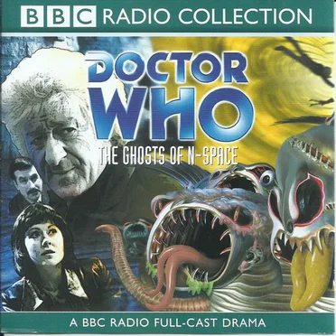 Doctor Who: The Ghosts Of N-Space by Barry Letts - album cover