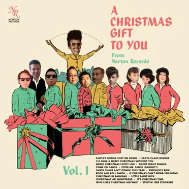 A Christmas Gift to You From Norton Records, Vol. 1 by Various Artists - album cover