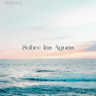 Sobre Las Aguas